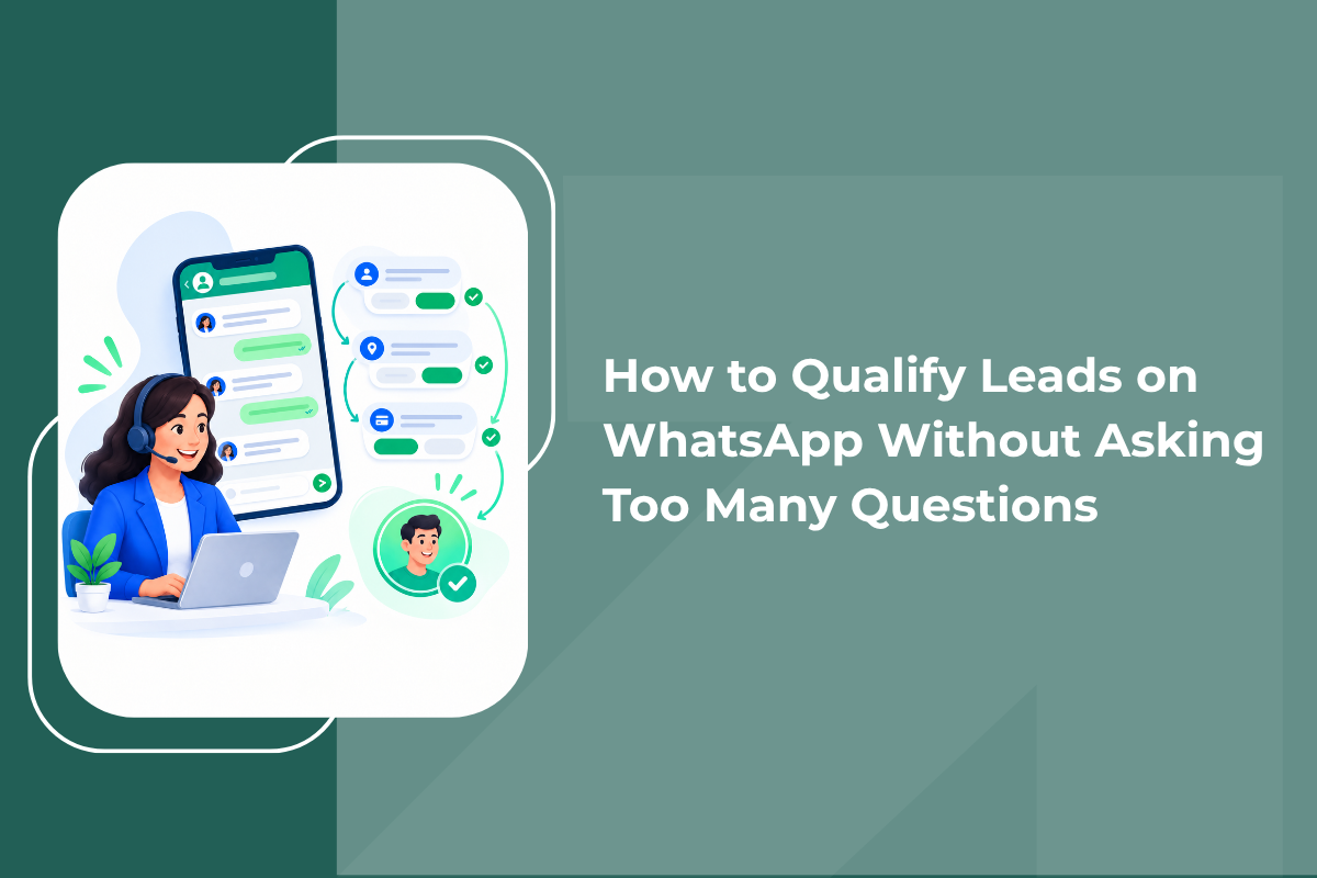 How to Qualify Leads on WhatsApp
