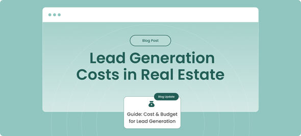 Lead Generation Costs in Real Estate