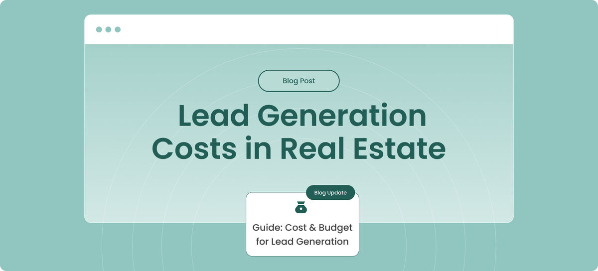 Lead Generation Costs in Real Estate