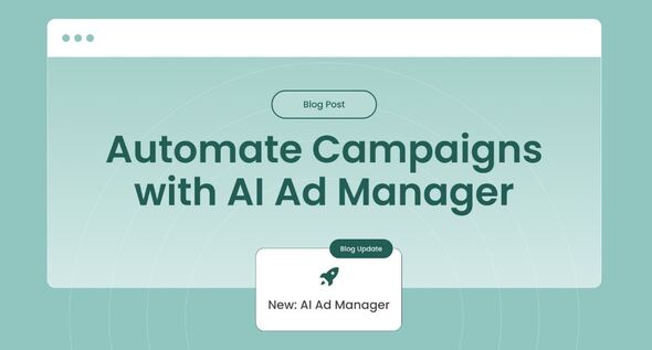 AI Ad Manager for Automated Campaign Success
